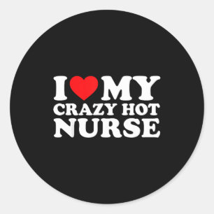 I Heart My Nurse Husband Wife Funny Matching Coupl Classic Round Sticker