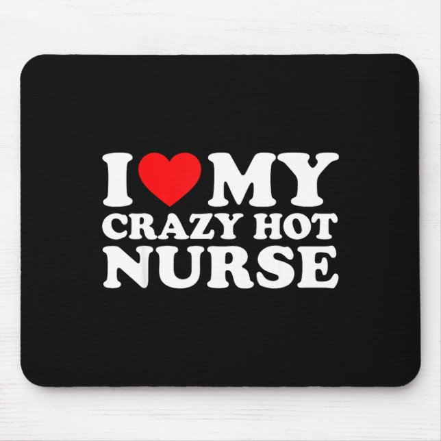 I Heart My Nurse Husband Wife Funny Matching Coupl Mouse Pad (Front)