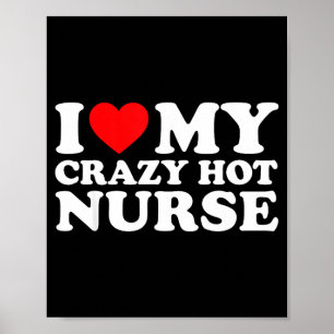 I Heart My Nurse Husband Wife Funny Matching Coupl Poster