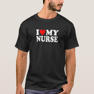 I Heart My Nurse Nurse Nursing Student Spouse T-Shirt