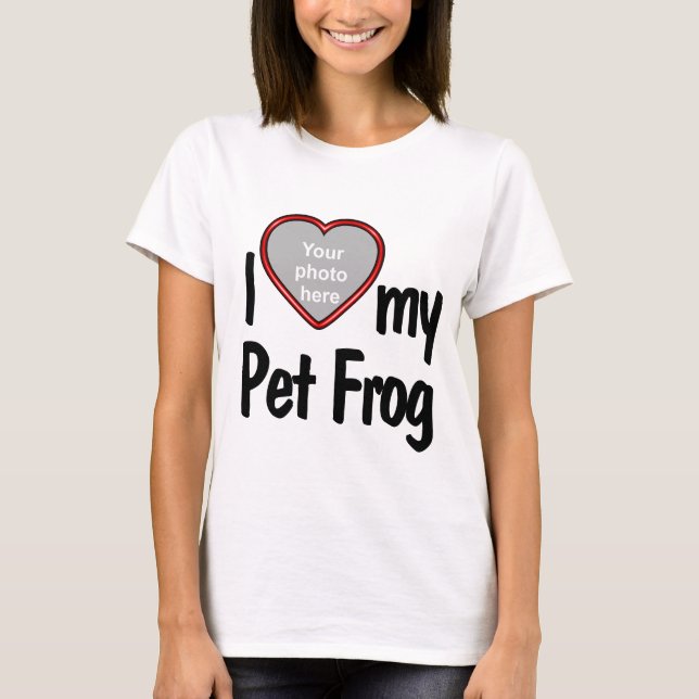 I Heart My Pet Frog - Photo Drop In T-Shirt (Front)