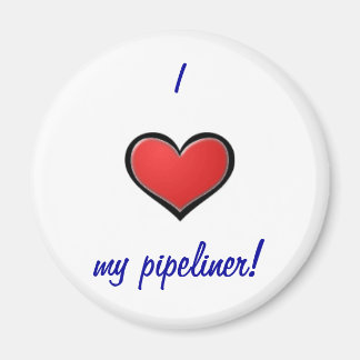 I (heart) my pipeliner magnet