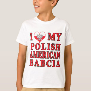 I Heart My Polish American Babcia T-Shirt