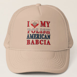 I Heart My Polish American Babcia Trucker Hat
