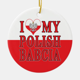 I Heart My Polish Babcia Ceramic Ornament