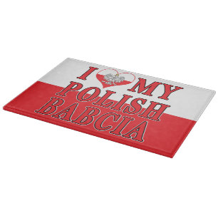 I Heart My Polish Babcia Cutting Board