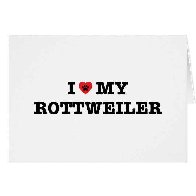 I Heart My Rottweiler (Front Horizontal)