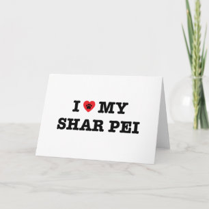 I Heart My Shar Pei Greeting Card - Blank Inside