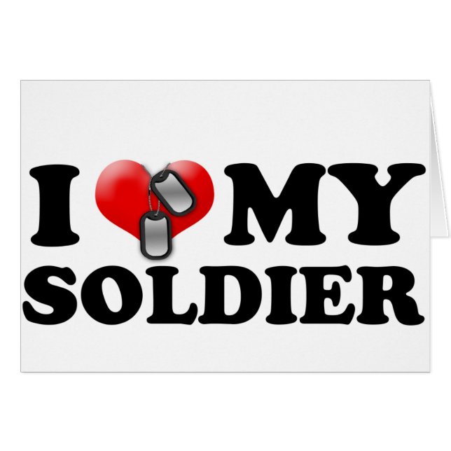 I (Heart) My Soldier (Front Horizontal)