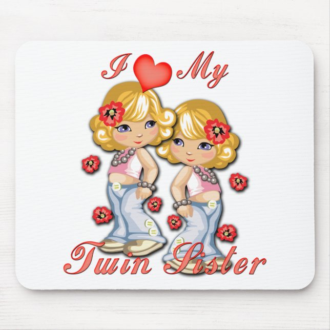 I (Heart) my Twin Sister Mouse Pad (Front)