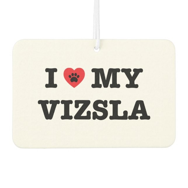I Heart My Vizsla Car Air Freshener (Front)
