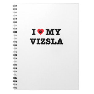 I Heart My Vizsla Notebook