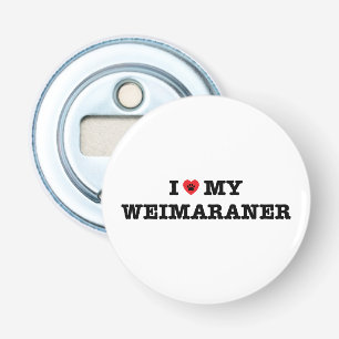 I Heart My Weimaraner Bottle Opener Magnet
