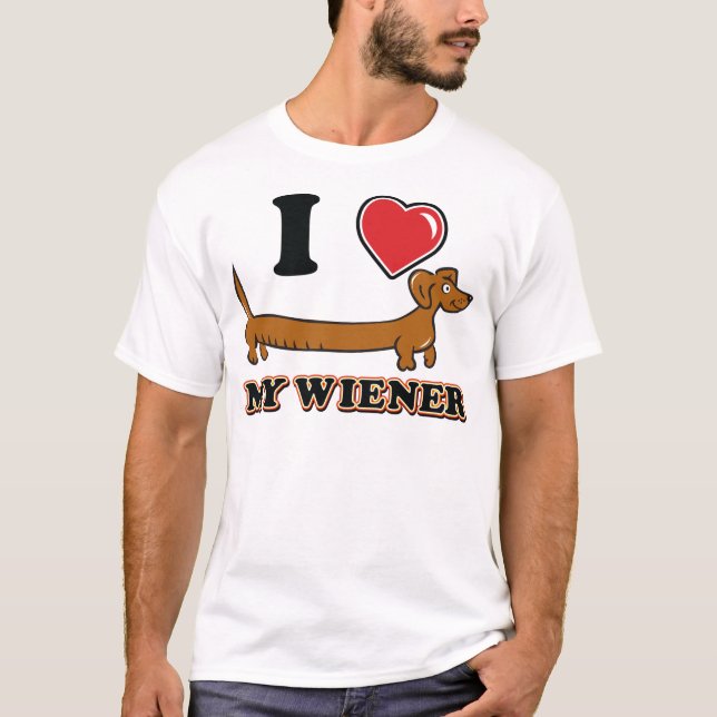 I-HEART-MY-WEINER T-Shirt (Front)