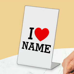 I Heart Name Pedestal Sign