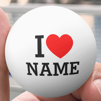 I Heart Name Ping Pong Ball
