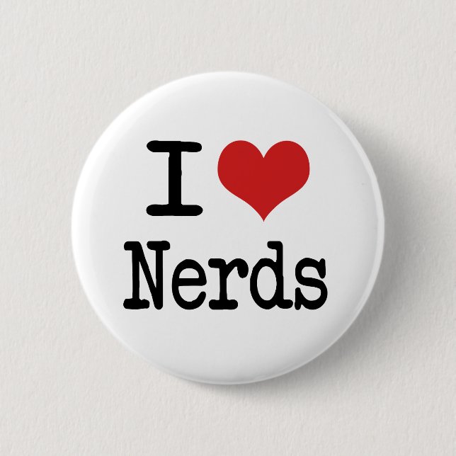I heart Nerds 6 Cm Round Badge (Front)