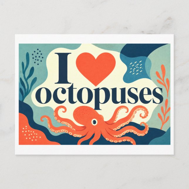 "I [Heart] Octopuses" Postcard (Front)