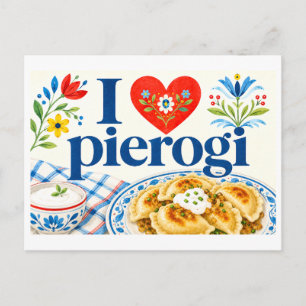 "I [Heart] Pierogi" Postcard
