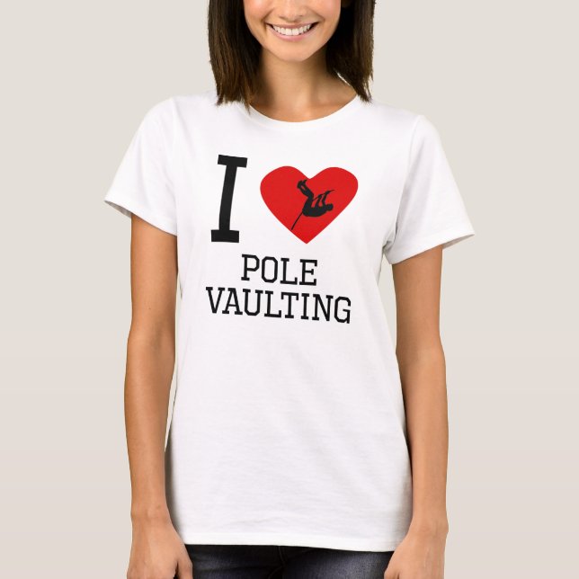 I Heart Pole Vaulting T-Shirt (Front)