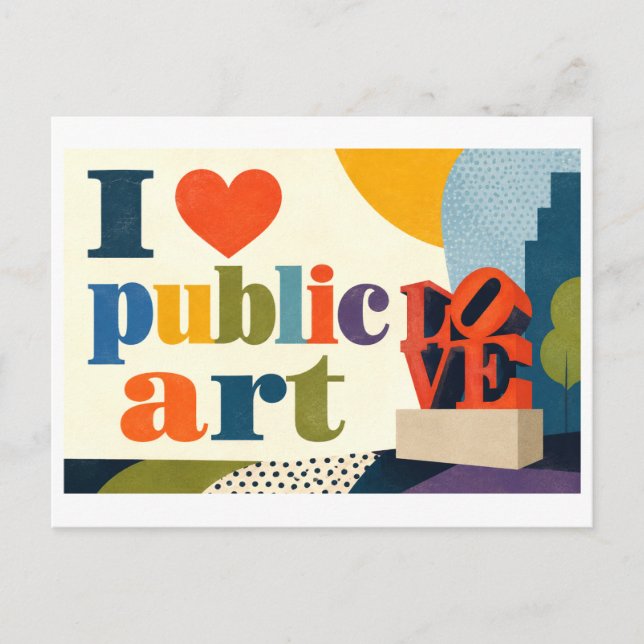 "I [Heart] Public Art" Postcard (Front)