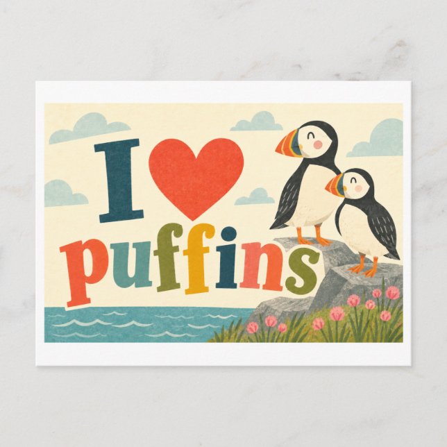 "I [Heart] Puffins" Postcard (Front)