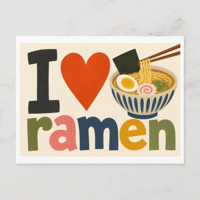 "I [Heart] Ramen" Postcard (Front)