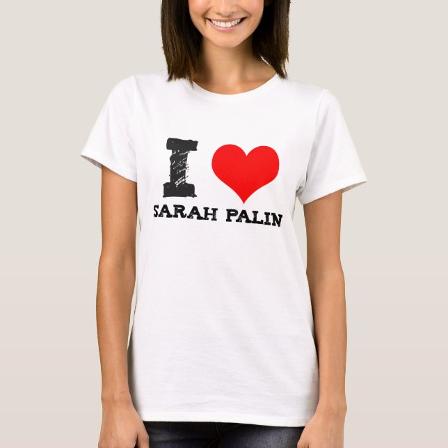 I Heart Sarah Palin T-Shirt (Front)