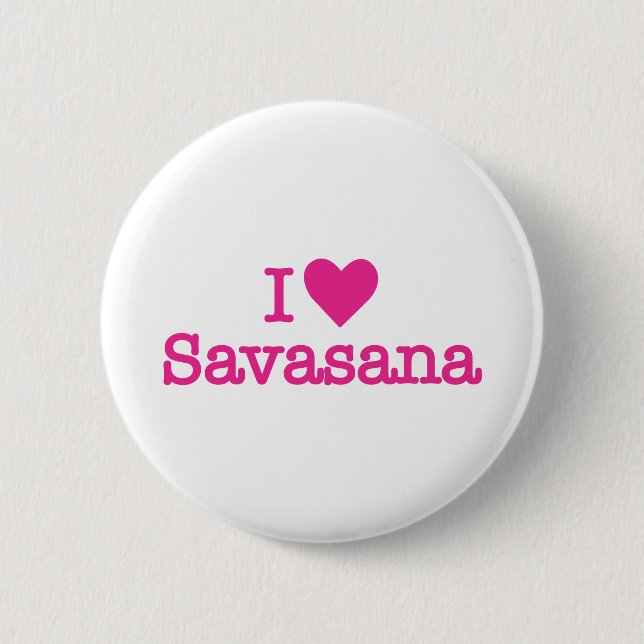 I heart savasana yoga corpse pose 6 cm round badge (Front)