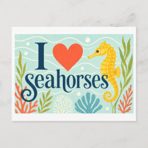 "I [Heart] Seahorses" Postcard