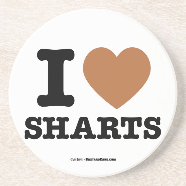 I Heart Sharts Coaster (Front)