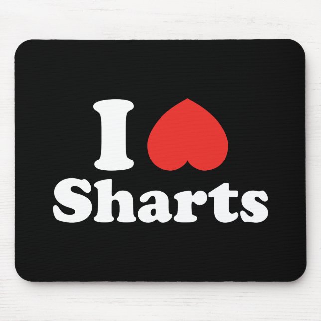 I Heart Sharts Mouse Pad (Front)