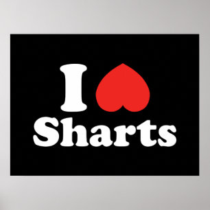 I Heart Sharts Poster