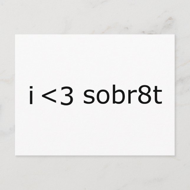 I heart Sobriety Postcard (Front)