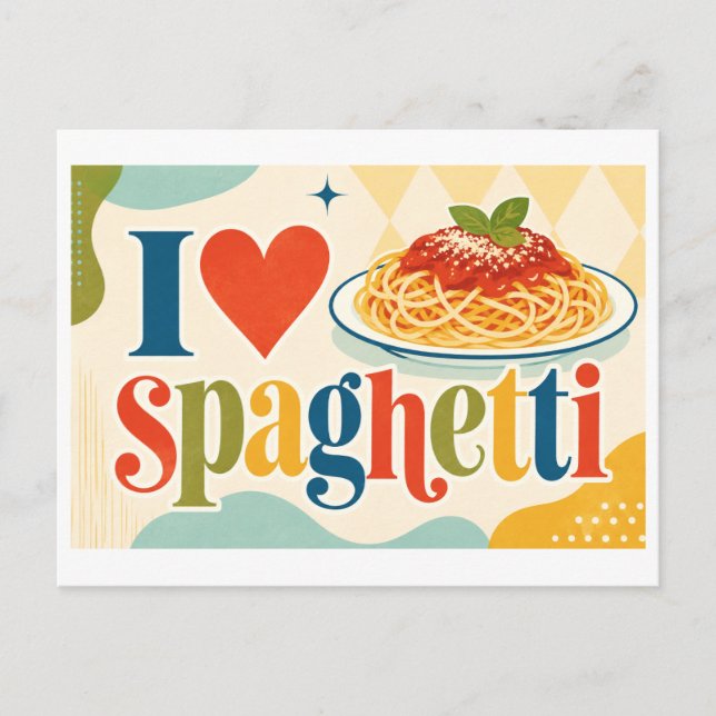 "I [Heart] Spaghetti" Postcard (Front)
