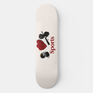 I Heart Sports Skateboard