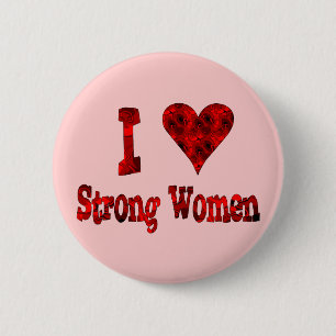 I Heart Strong Women 6 Cm Round Badge