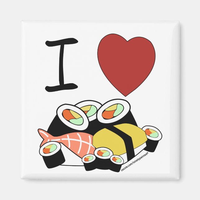 I heart Sushi Magnet (Front)