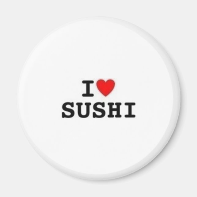 I Heart Sushi Magnet (Front)
