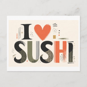 "I [Heart] Sushi" Postcard