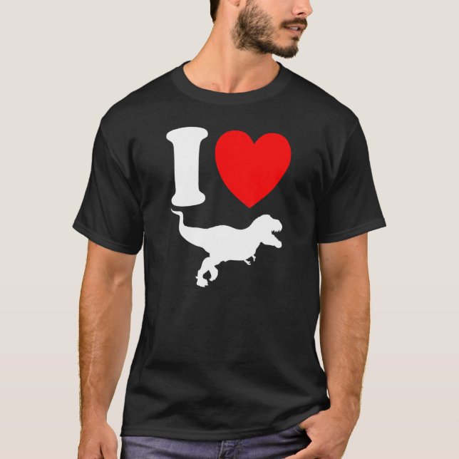 I Heart T Rex   Dinosaur  Tyrannosaurus Rex Love T-Shirt (Front)