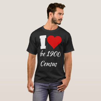 I Heart the 1900 Census Shirt