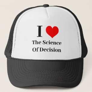 I heart The Science Of Decision Trucker Hat