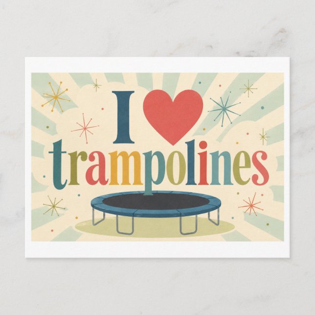 "I [Heart] Trampolines" Postcard (Front)