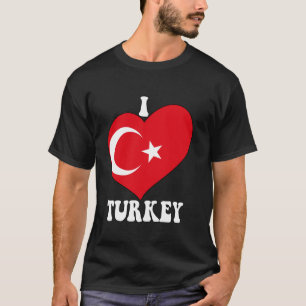 I Heart Turkey Proud Turkish Pride Turkey Flag Hea T-Shirt