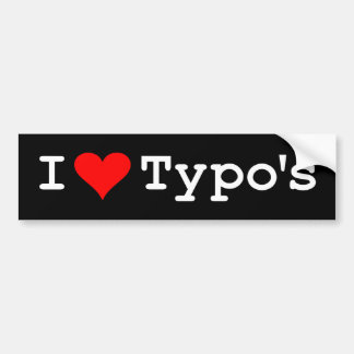 I Heart Typo's Bumper Sticker