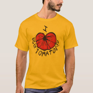 I Heart Ugly Tomatoes! T-Shirt