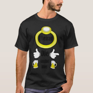 I Heirad Die Saufad Blos Swabian Bachelor Party T-Shirt