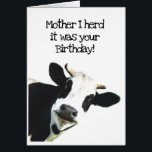 I Herd it Was Your Birthday Mother Holstein Cow<br><div class="desc">I Herd it Was Your Birthday Mother Fun Cow Humour and hope it puts you in a good mooood.   Funny animal birthday humour with a herd of cows.   Good card for someone with a sense of humour or a farmer</div>