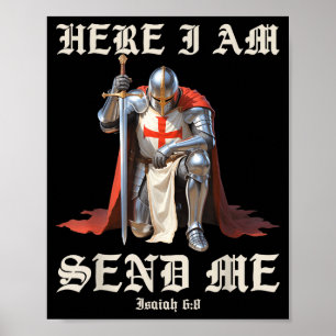 I Here Am Send Knights Templar Poster